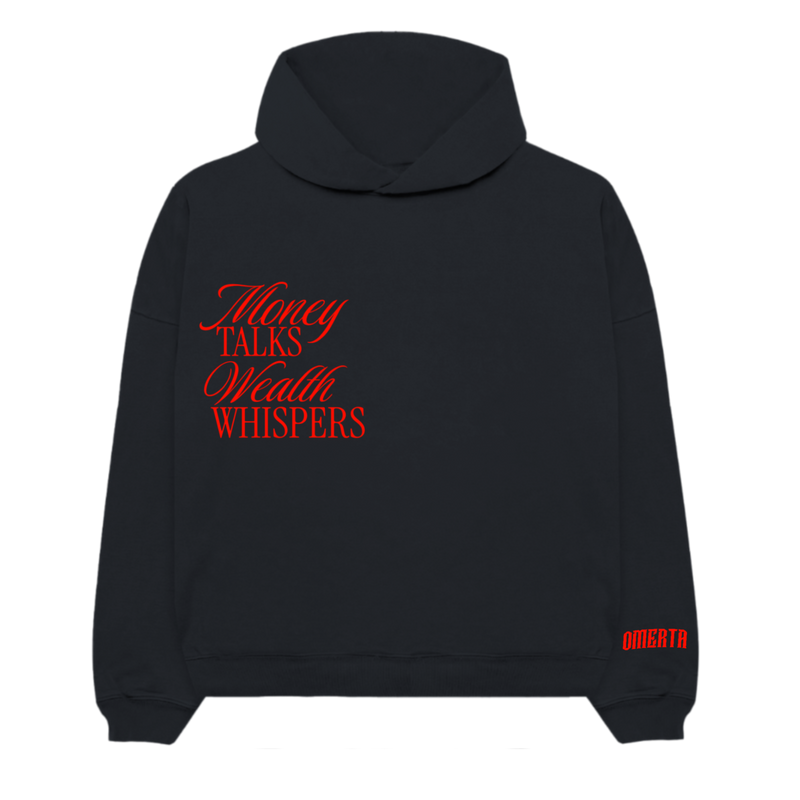 Money Talks, Wealth Whispers Hoodie