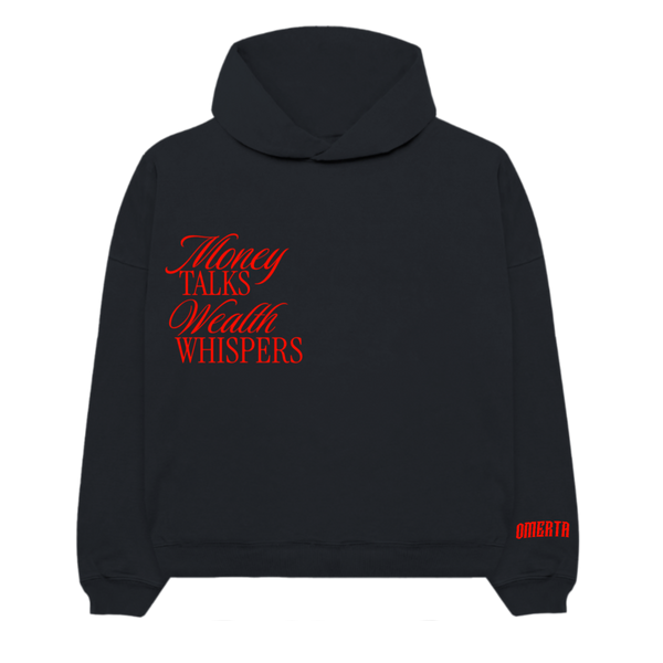 Omerta Lifestyle - Money Talks, Wealth Whispers Hoodie