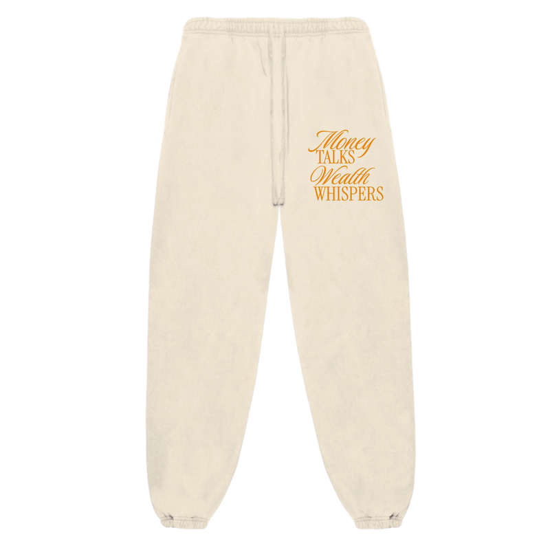 Money Talks, Wealth Whispers Sweats