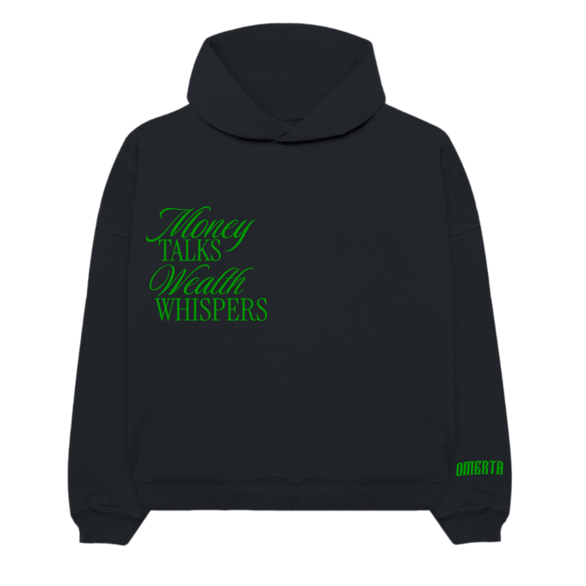 Money Talks, Wealth Whispers Hoodie