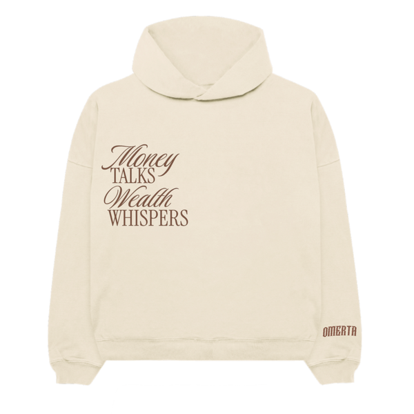 Money Talks, Wealth Whispers Hoodie